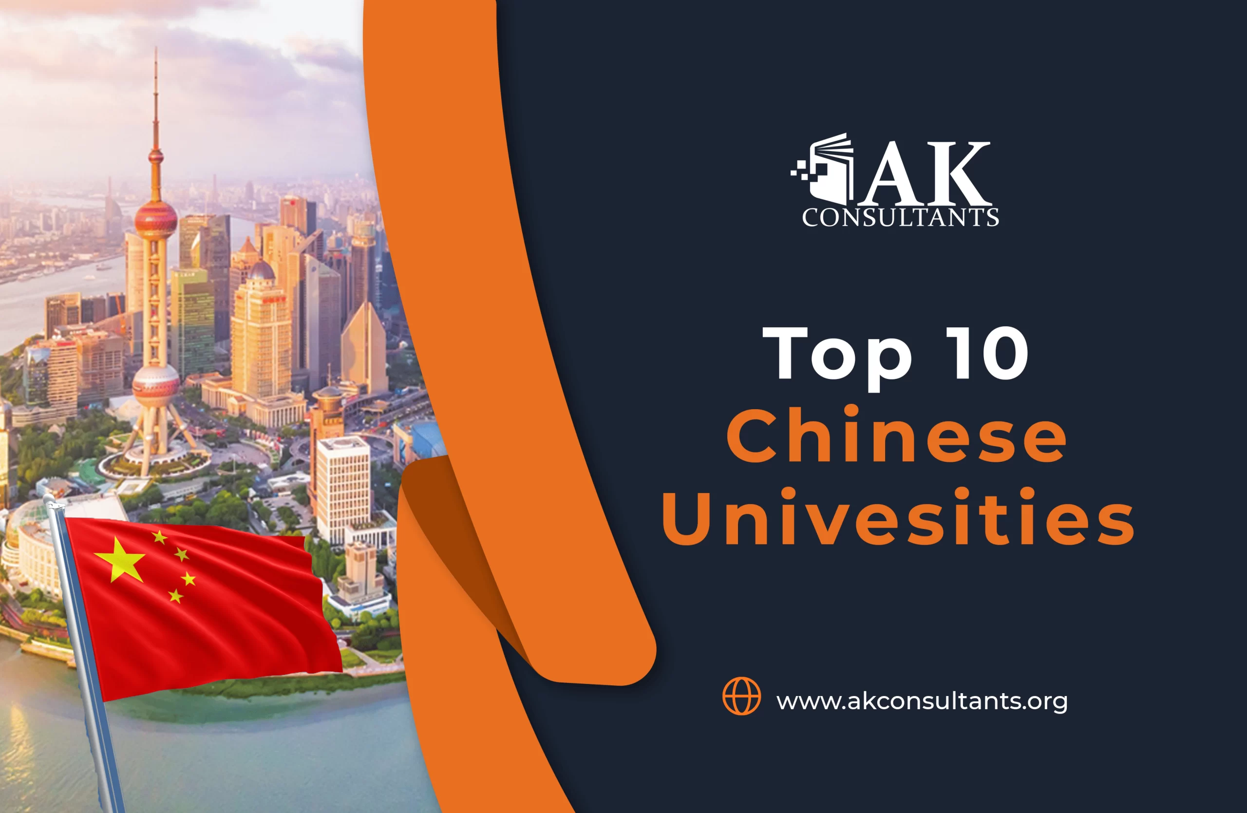 Top Ten Chinese Universities for International Students - AK Consultants