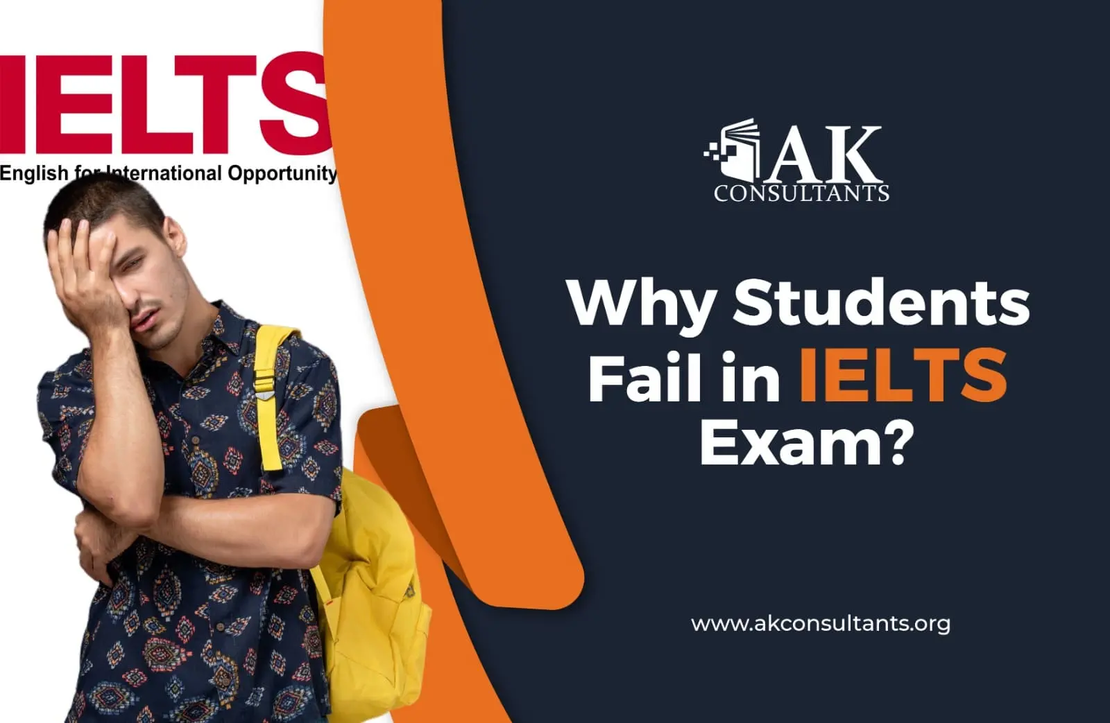 Why Students Fail In IELTS Exam?